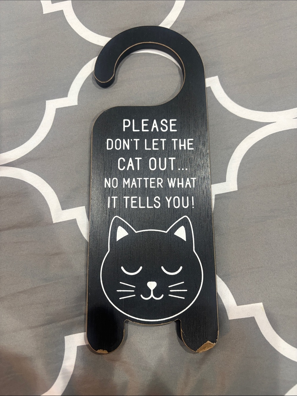 Please Don't Let The Cat Out - Black Cat Door Hanger *FREE WITH ANY PURCHASE**